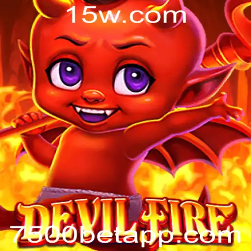 Descubra a Emoção do Jogo DevilFire com a Dinâmica do 7500bet