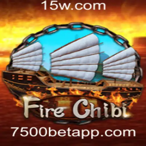 Descubra o Mundo Empolgante de FireChibi e a Dinâmica do 7500bet