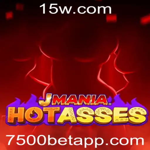 Descubra o Jogo JManiaHotAsses: O Que Está por Trás da Palavras-Chave 7500bet