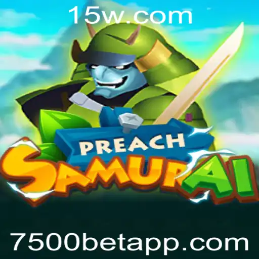 Exploração do Jogo PreachSamurai: A Nova Sensação com 7500bet