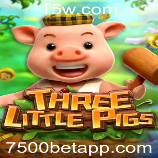 THREELITTLEPIGS: O Jogo Que Revoluciona com a Palavra-chave 7500bet